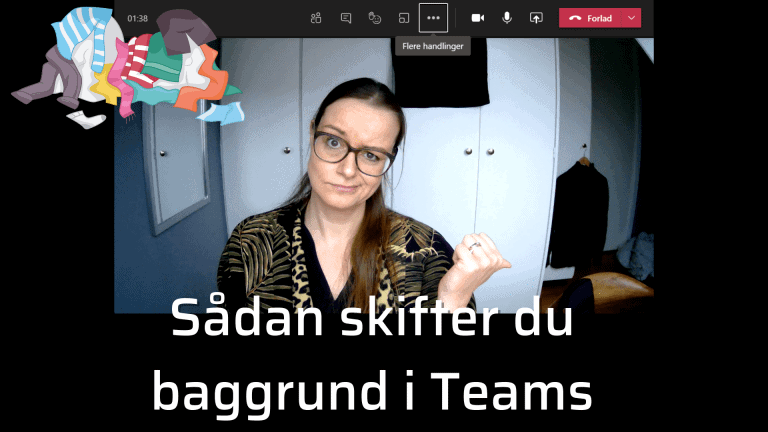 Sådan skifter du baggrund i Teams