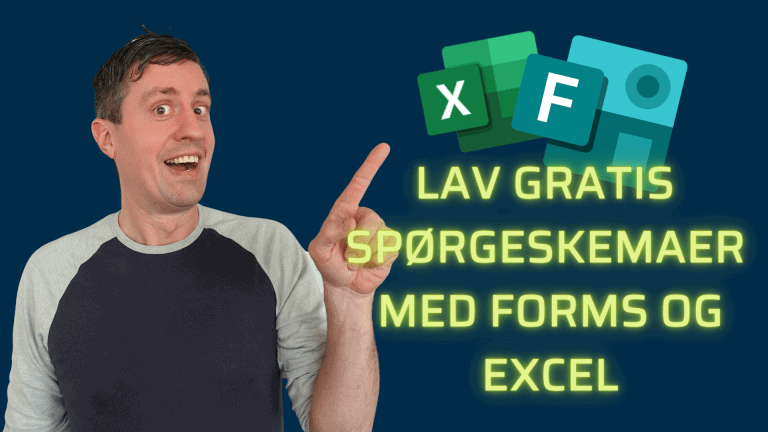 LAV GRATIS SPØRGESKEMAER MED FORMS OG EXCEL