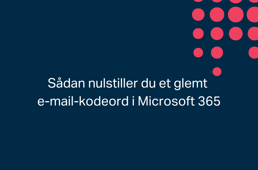 Glemt e-mail-kodeord i Office 365